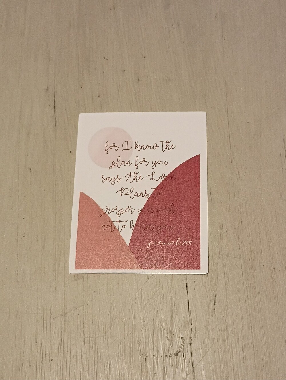 10/$10 Sticker Decal - Jeremiah 29:11 For I Know The Plan For You Says The Lord